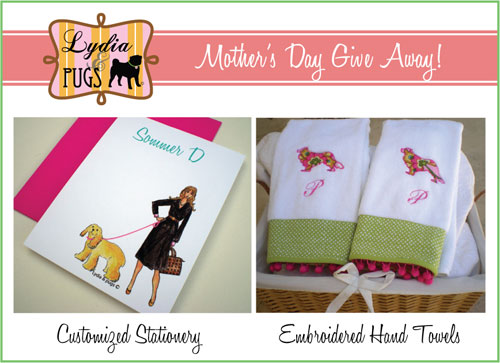 Lydia & Pugs Mother's Day Give Away